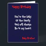Baby brother Birthday Card<br><div class="desc">Birthday cards with dedication to  baby brother</div>