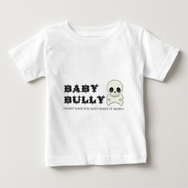 Baby Bully T-Shirt (Front)