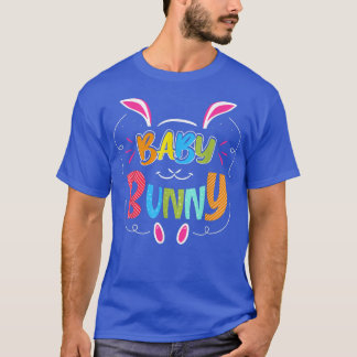 Baby Bunny  Easter  T-Shirt