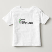 Baby Checklist: Walk, Talk, Astrophysics