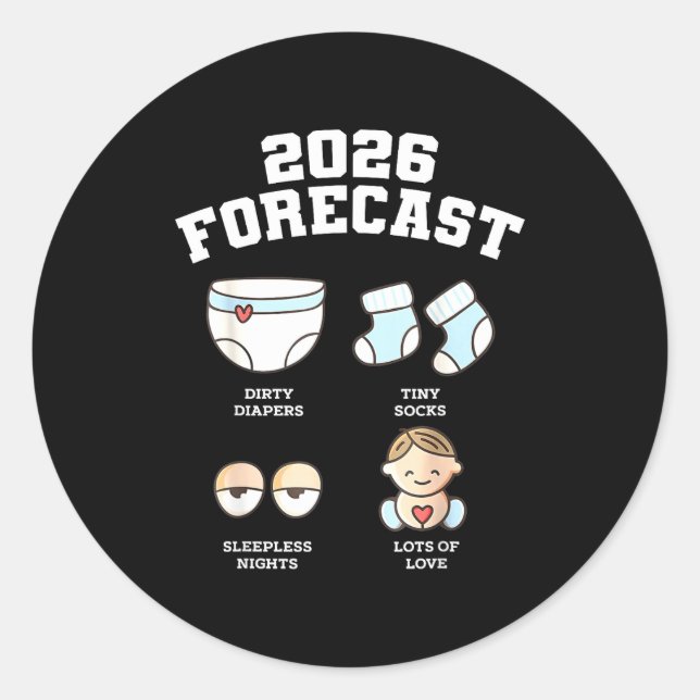 Baby Coming Soon 2026 Forecast Baby Shower Funny N Classic Round Sticker (Front)