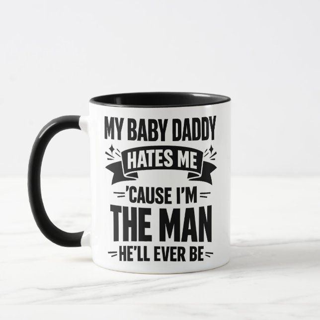 Baby Daddy Hates Me Twice The Man Funny Polar Prid Mug (Left)