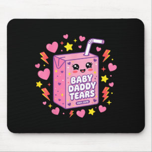 Baby Daddy Tears Kawaii Juice Box Cute Funny Mouse Pad