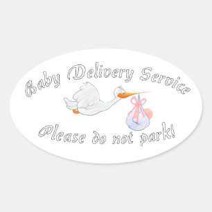 Baby Delivery Service! Please do not park! Midwife Oval Sticker