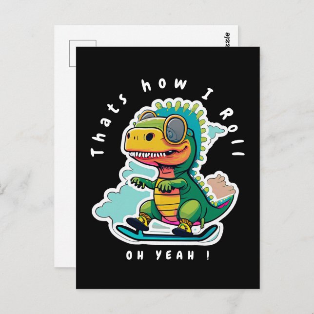 Baby Dinosaur Skating | Thats how I Roll Postcard (Front/Back)