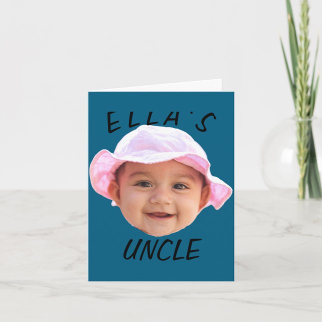Baby Face Photo Text New Uncle  Card (Front)
