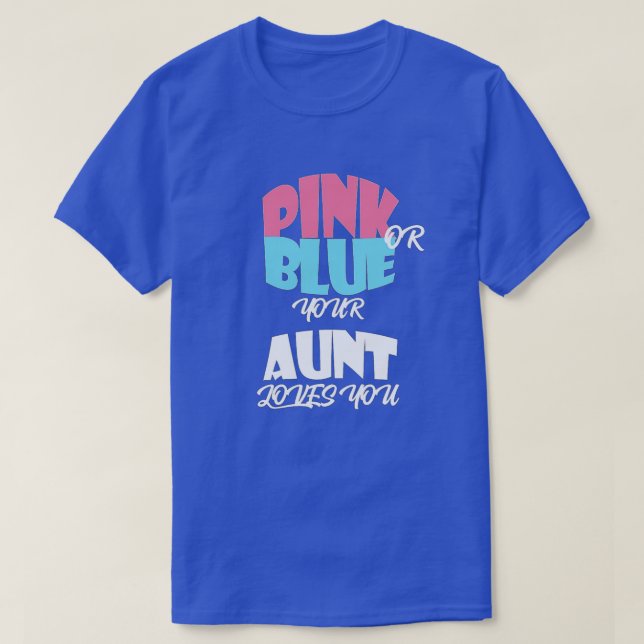 Baby Gender Reveal for AUNT Classique T-Shirt (Design Front)