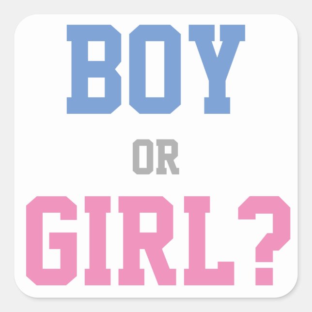 Baby Gender Reveal Party Sticker, Boy or Girl? Square Sticker (Front)