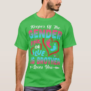 Baby Gender Reveal Shower Pink Or Blue Big Brother T-Shirt