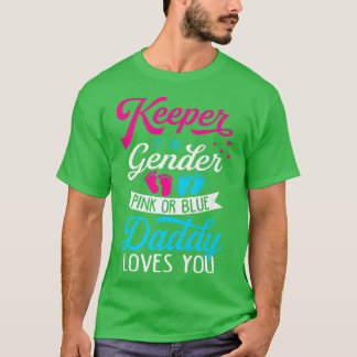 Baby Gender Reveal Shower Pink Or Blue Daddy Loves T-Shirt