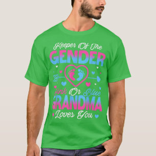 Baby Gender Reveal Shower Pink Or Blue Grandma Lov T-Shirt