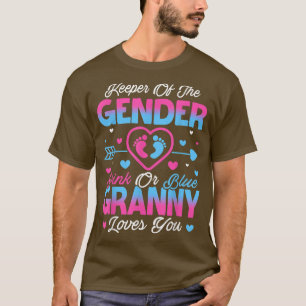Baby Gender Reveal Shower Pink Or Blue Granny Love T-Shirt