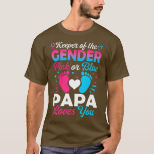 Baby Gender Reveal Shower Pink Or Blue Papa Loves T-Shirt
