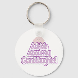 Baby Girl Ask About My Granddaughter Tshirts Keychain