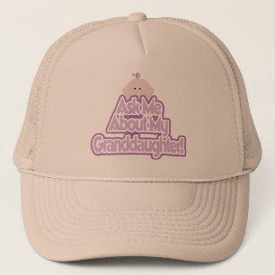 Baby Girl Ask About My Granddaughter Tshirts Trucker Hat