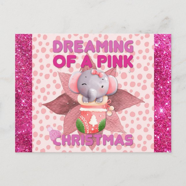 Baby Girl Elephant Dreaming of a Pink Christmas Postcard (Front)