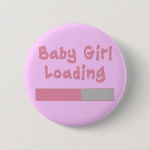 Baby Girl Loading 2 Inch Round Button