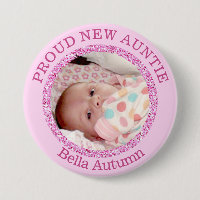 Baby Girl Pink Proud Aunt Button