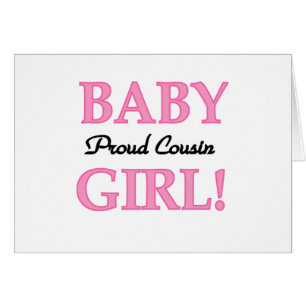 Baby Girl Proud Cousin