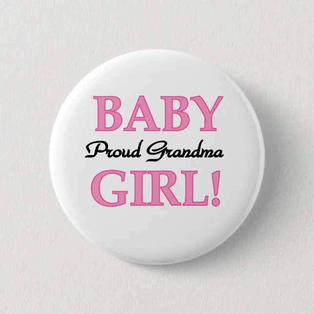 Baby Girl Proud Grandma 2 Inch Round Button (Front)