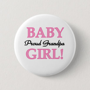 Baby Girl Proud Grandpa 2 Inch Round Button