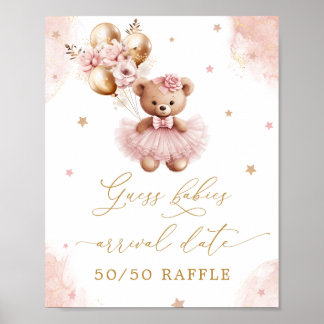 Baby Girl Teddy Bear Guess Arrival Date Poster