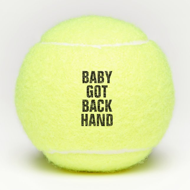 Baby Got Back Hand Tennis Balls (Front)