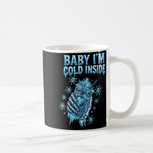 Baby I'm Cold Inside Iced Coffee Heart Skeleton Ch Coffee Mug