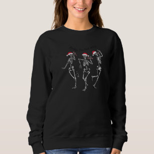 Baby I'm Dead Inside Skeleton Dancing Christmas Sweatshirt