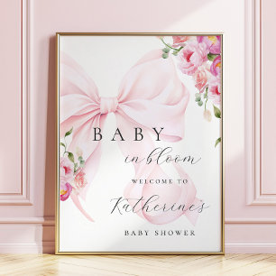 Baby in Bloom Bow Baby Shower Welcome Poster