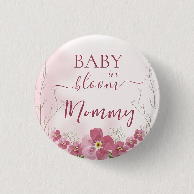Baby in Bloom Boy Pink Floral Shower Mommy 1 Inch Round Button (Front)