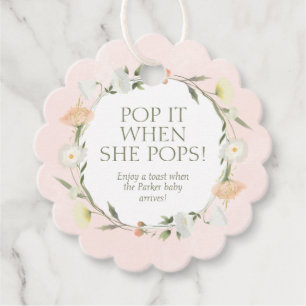Baby In Bloom Shower Pop It When She Pops Favour Tags