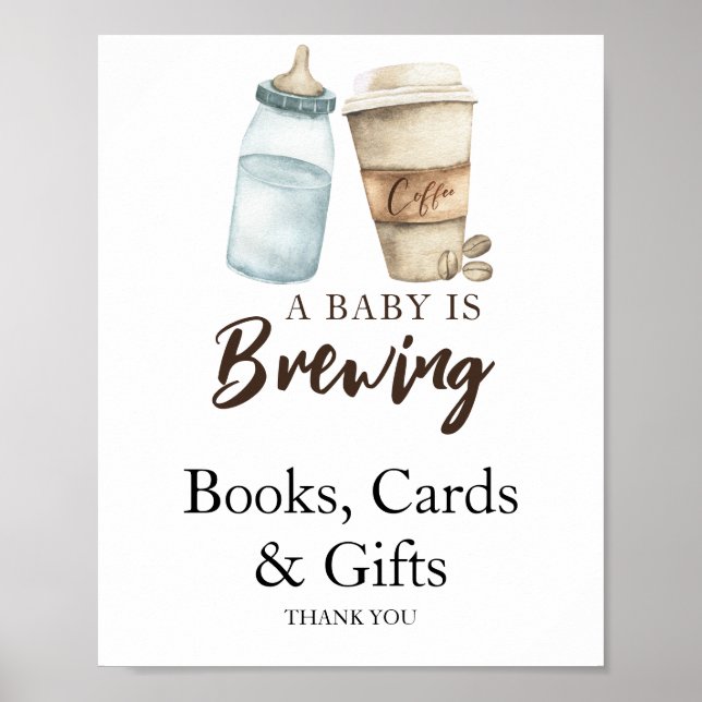 Baby is brewing coffee Books Cards & Gifts Poster (Front)