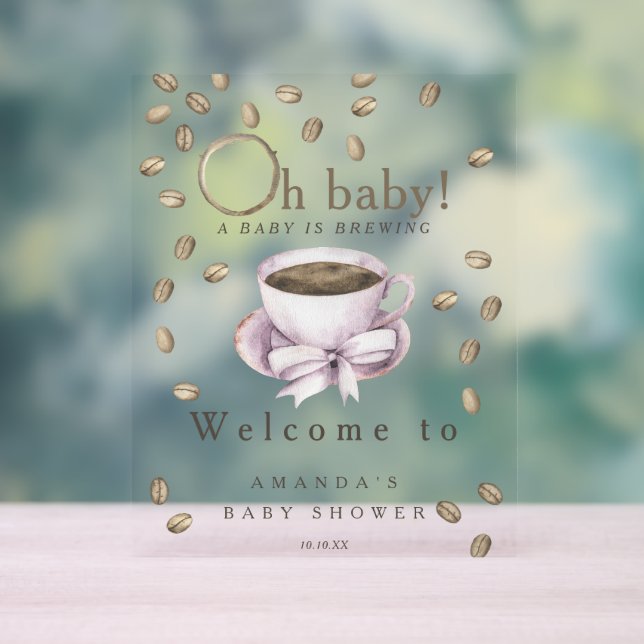 Baby is brewing Welcome coffee baby shower party Acrylic Sign (Neutral)
