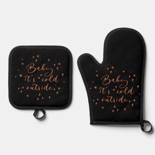 baby is cold outside oven mitt & pot holder set (Front)