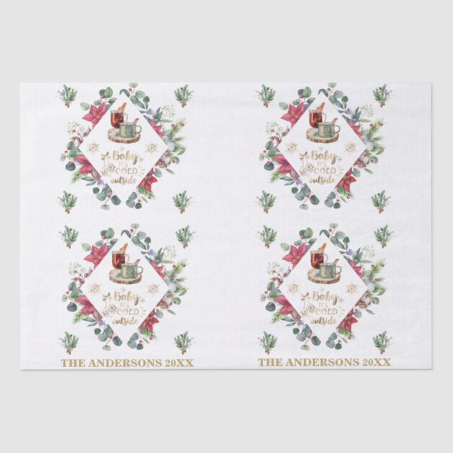 Baby Is Cold Outside Xmas Winter Wreath Script Tissue Paper (Front)