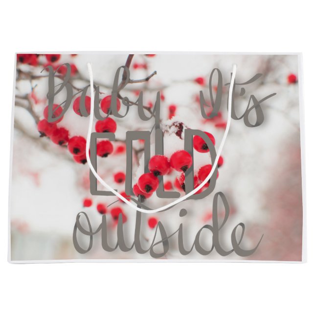 Baby It’s Cold Outside gift bag (Front)