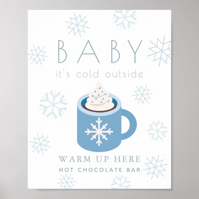 Baby It's Cold Blue Hot Chocolate Bar Sign (Front)