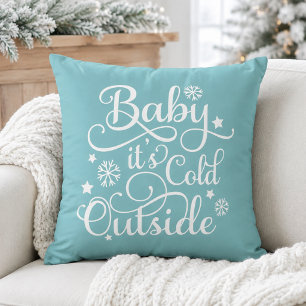 Baby It's Cold Outside Aqua Blue Script Holiday Throw Pillow