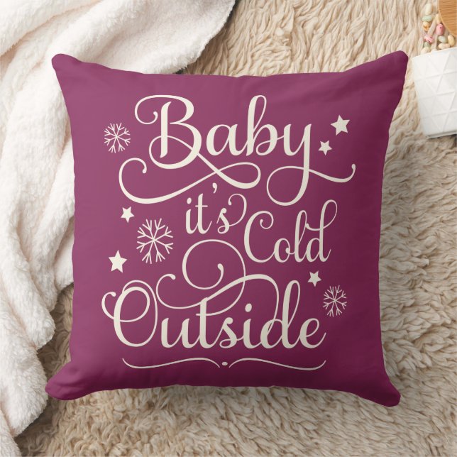 Baby Its Cold Outside Berry Red Script Holiday Throw Pillow (Blanket)
