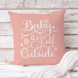 Baby It's Cold Outside Blush Pink Script Holiday Throw Pillow