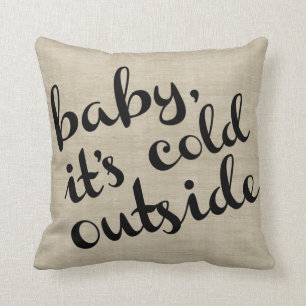 Baby It's Cold Outside Bold Cursive & Stripe Throw Pillow