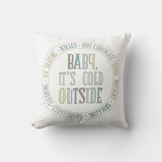 Baby It's Cold Outside Chalkboard Winter Words Throw Pillow (Front)