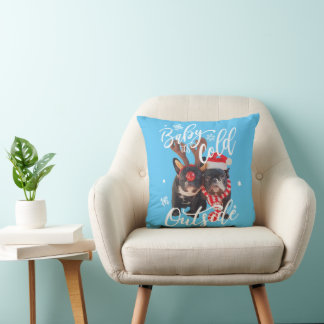 Baby It's Cold Outside Christmas Frenchbull Dog In Throw Pillow