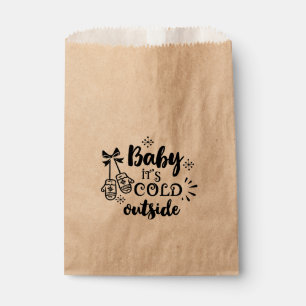 Baby it's cold outside Christmas Holiday Favour Favour Bag