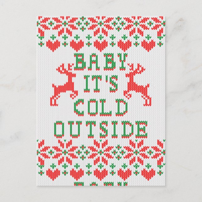 Baby It's Cold Outside Christmas Sweater Style Holiday Postcard (Front)