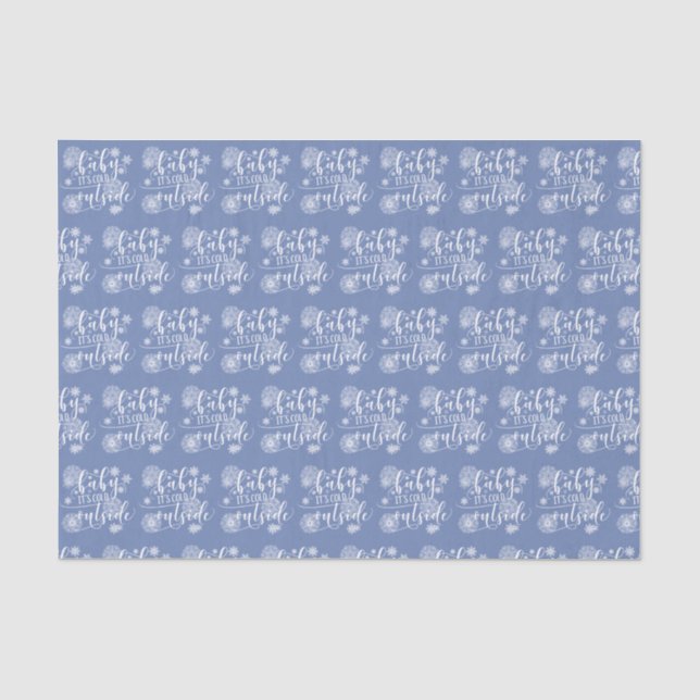 Baby it's Cold Outside Christmas Tissue Paper (Front)