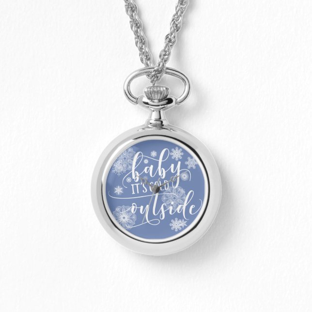 Baby it's Cold Outside Christmas Watch (Front)