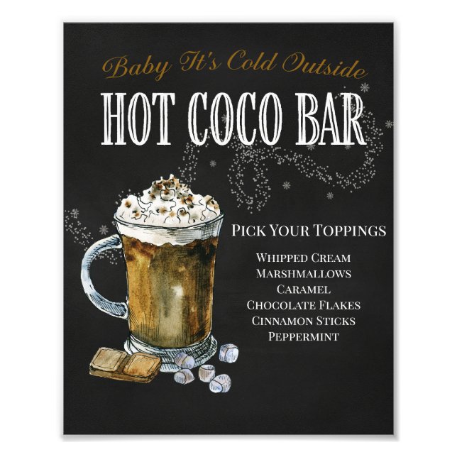 Baby it's Cold Outside Coco Bar Sign (Front)