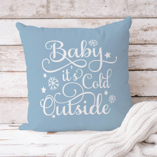 Baby Its Cold Outside Dusty Blue Winter Throw Pillow